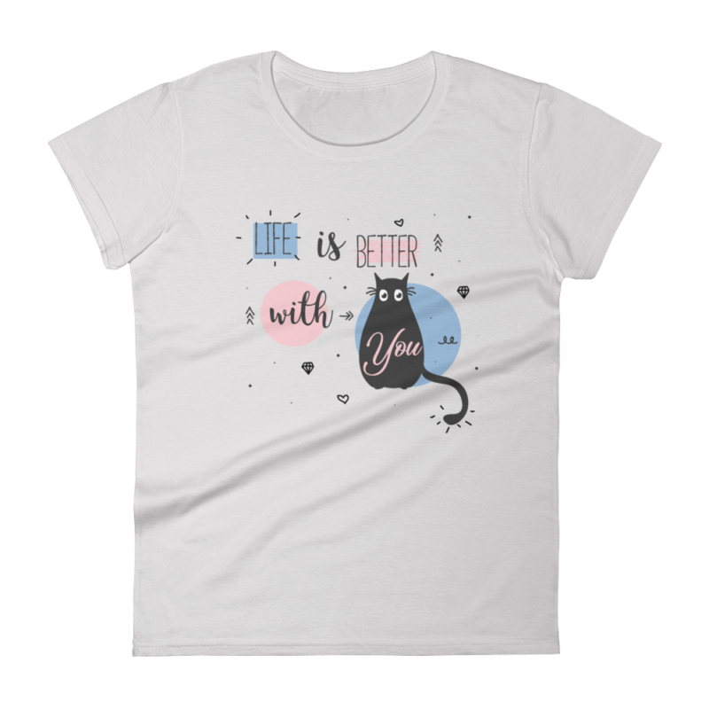 life is better with you cat shirt cute cat shirt cat gifts