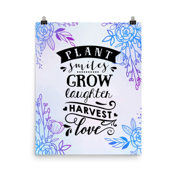 Plant Smiles Grow Laughter Wall Art Print