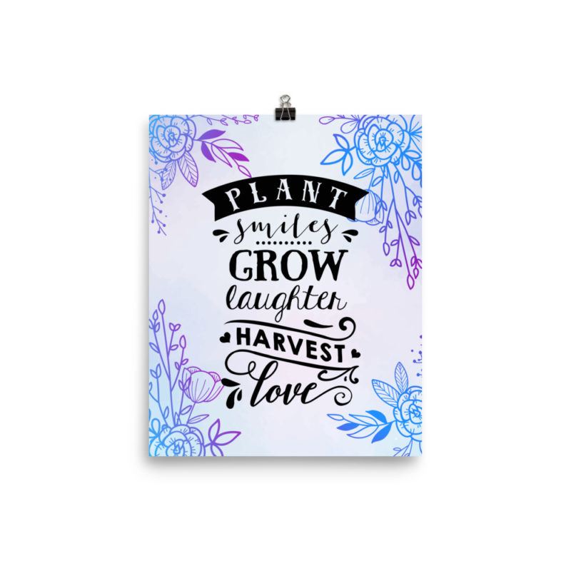 Plant Smiles Grow Laughter Wall Art Print